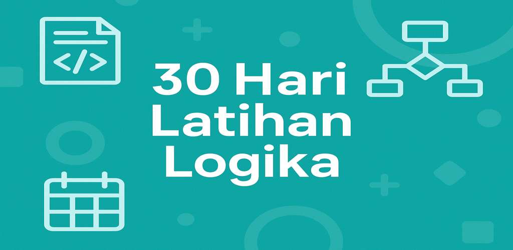 30 Hari Latihan Logika