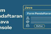 Form Pendaftaran Java Console