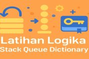 Logika Stack Queue Dictionary