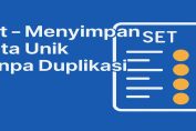 Set Data Unik Tanpa Duplikasi