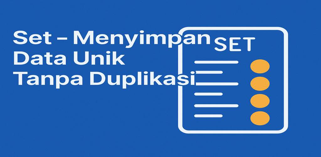 Set Data Unik Tanpa Duplikasi